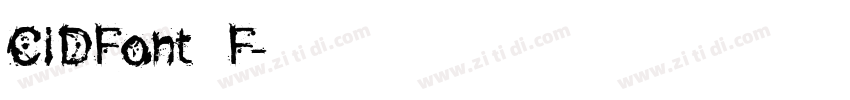 CIDFont F字体转换